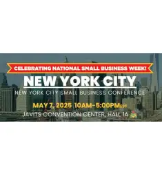 A banner with the words " celebrating national small business week new york city, new york city small business conference may 7, 2 0 2 5